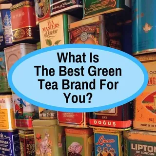 Best Green Tea Brands For High Quality At Great Prices