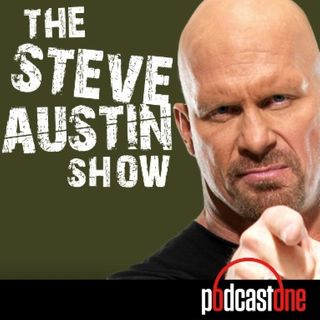 Podcast - The Steve Austin Show - LiveOne - Music, Podcasts and more