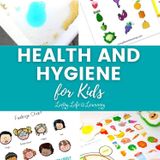 Health and Hygiene for Kids