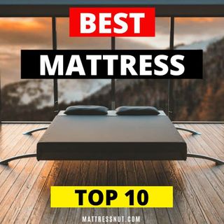 Best mattress 2022, Top rated ones | 10 Best selling brands