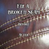 How To Repair A Broken Seam In Leather Upholstery