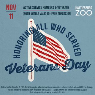 Hattiesburg Zoo to Honor Active Service Members and Veterans on Veterans Day, Saturday, November 11th with Free Admission