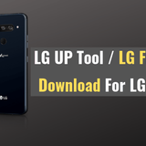 Download LGUP Tool and LG Flash Tool For LG Devices [2024]