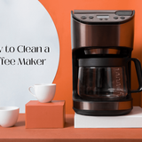 How to Clean a Coffee Maker - With or Without Vinegar - Handmade Weekly