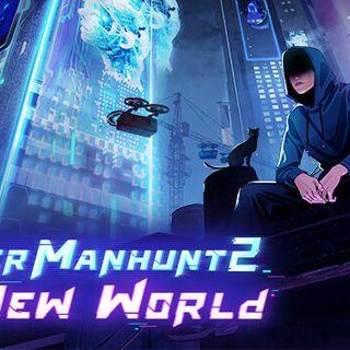 Cyber Manhunt 2: New World - A hacking adventure awaits | Adventure Gamers