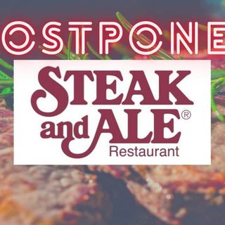 Anticipated Steak & Ale Texas Comeback Has Been Postponed For Now