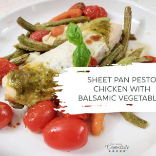 Sheet Pan Pesto Chicken with Balsamic Vegetables ⋆ Exploring Domesticity