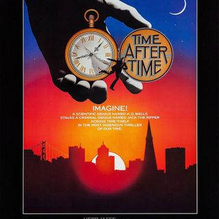 Time After Time, 1979. My Journey into Science-Fiction Part:30.