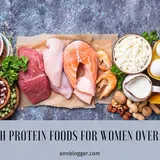 High Protein Foods for Women Over 50 [Essential Guide] - Ann Blogger