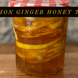 Lemon Ginger Honey Tea