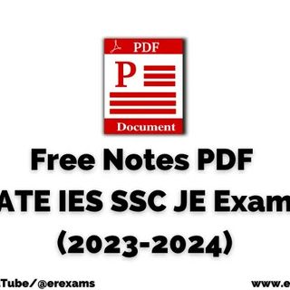 Free Notes PDF For GATE IES SSC JE Exams 2023