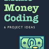 Make money coding your own software: 6 beginner-friendly ideas | The Unlikely Developer