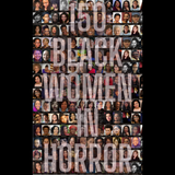 150 Black Women in Horror