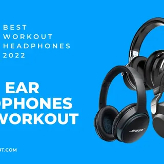 10 Best Over Ear Headphones For Working Out in 2024