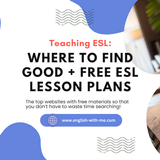 Where to find GOOD + FREE ESL lesson plans!