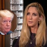 Ann Coulter Turns on 'Disloyal Actual Retard' Trump in Twitter Rant