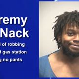 Man without pants robs Northland gas station; police arrested naked suspect next day