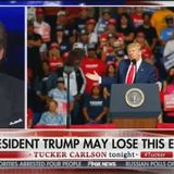 Tucker Carlson Warns Trump: You ‘Could Well Lose This Election’