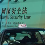 China’s national security law for Hong Kong covers everyone on Earth